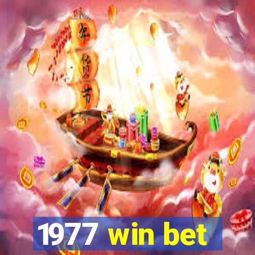 1977 win bet